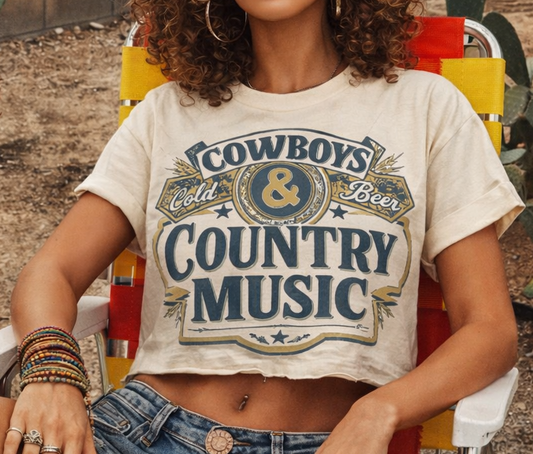 Cowboys, Cold Beer, and Country Music Relaxed Crop Tee Sizes S-L